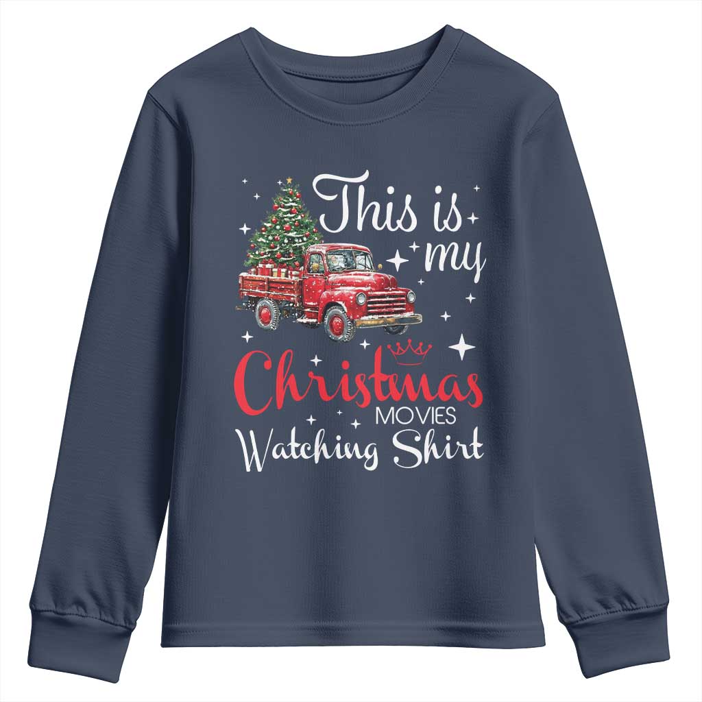 This Is My Christmas Movie Watching Youth Sweatshirt Vintage Red Truck - Wonder Print Shop
