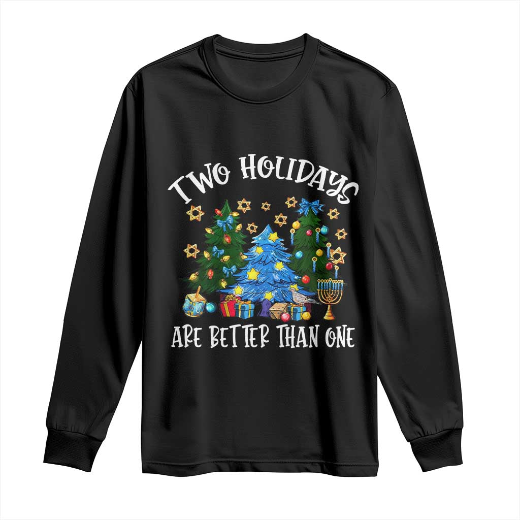 Christmas Hanukkah Long Sleeve Shirt Two Holidays Are Better Than One Christmukkah Tree - Wonder Print Shop
