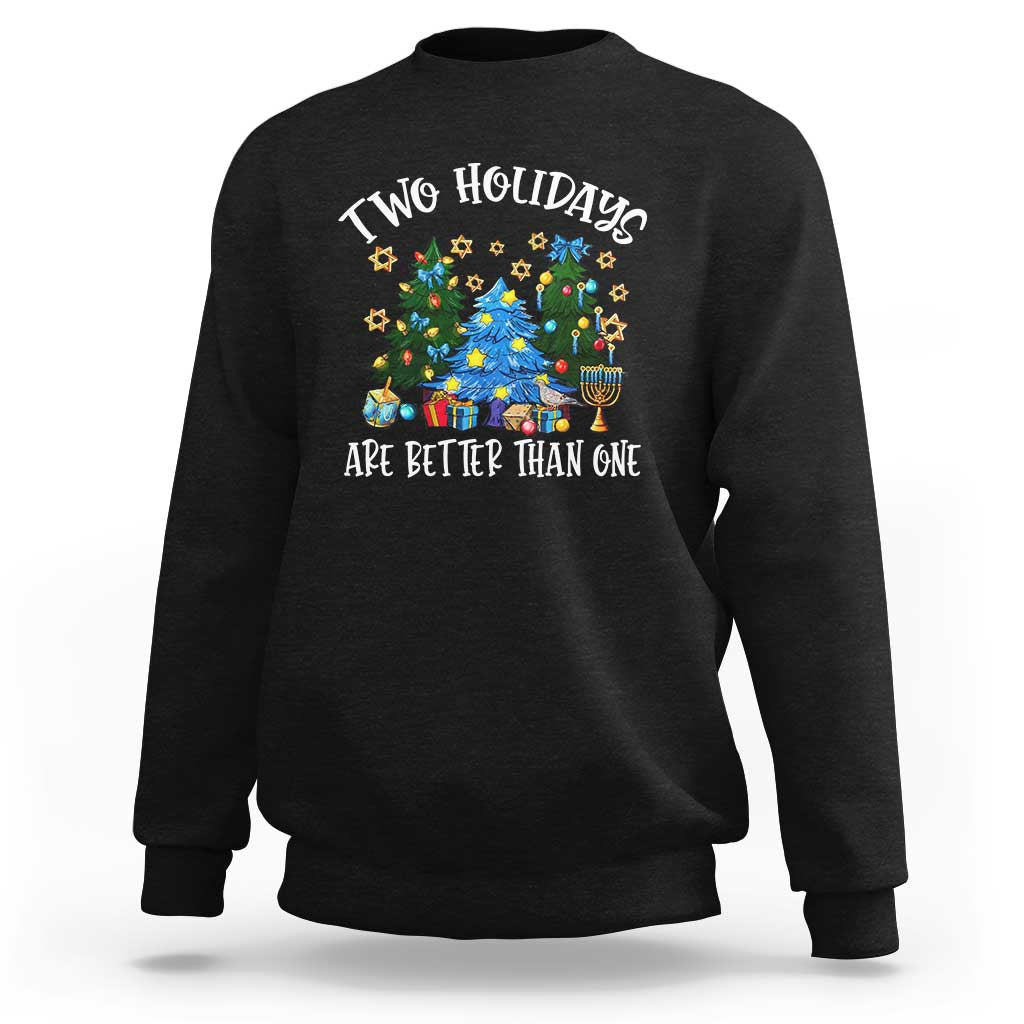 Christmas Hanukkah Sweatshirt Two Holidays Are Better Than One Christmukkah Tree - Wonder Print Shop