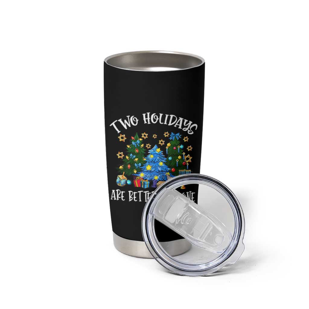 Christmas Hanukkah Tumbler Cup Two Holidays Are Better Than One Christmukkah Tree - Wonder Print Shop