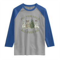 Funny Christmas Adult Humor Raglan Shirt Put Your Balls All Over Me Xmas Dirty Joke - Wonder Print Shop