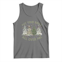 Funny Christmas Adult Humor Tank Top Put Your Balls All Over Me Xmas Dirty Joke - Wonder Print Shop