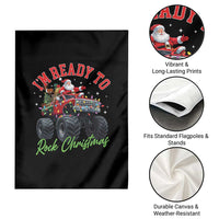 Christmas Monster Truck Garden Flag I Am Ready To Rock Xmas Santa - Wonder Print Shop