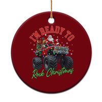 Christmas Monster Truck Ceramic Ornament I Am Ready To Rock Xmas Santa - Wonder Print Shop
