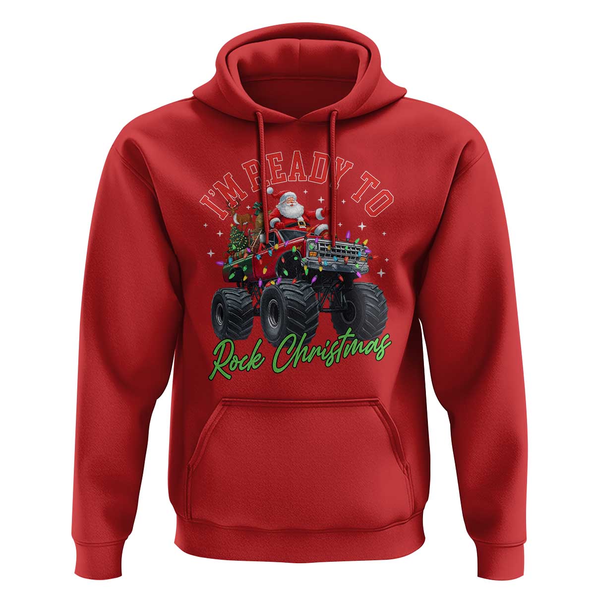 Christmas Monster Truck Hoodie I Am Ready To Rock Xmas Santa - Wonder Print Shop