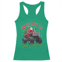 Christmas Monster Truck Racerback Tank Top I Am Ready To Rock Xmas Santa - Wonder Print Shop
