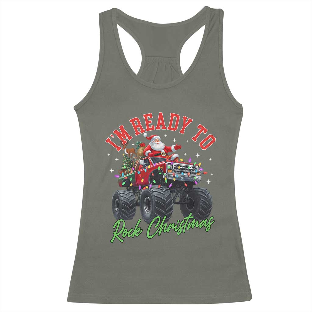Christmas Monster Truck Racerback Tank Top I Am Ready To Rock Xmas Santa - Wonder Print Shop