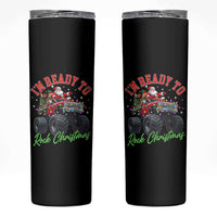Christmas Monster Truck Skinny Tumbler I Am Ready To Rock Xmas Santa - Wonder Print Shop