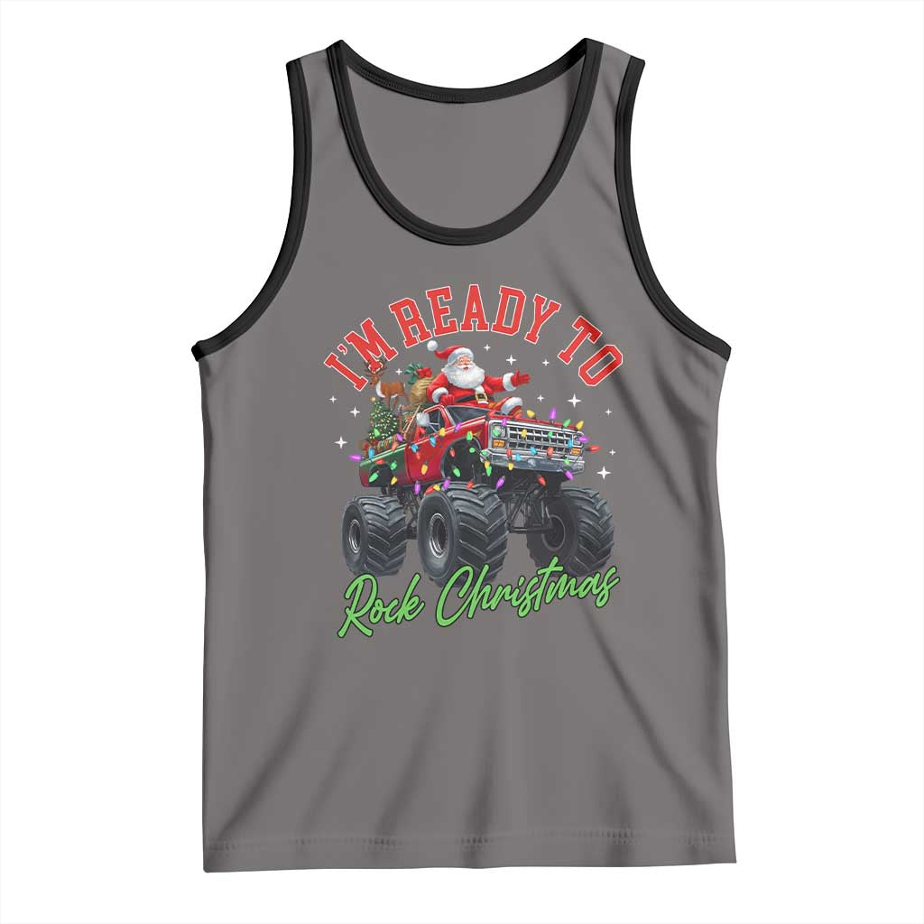 Christmas Monster Truck Tank Top I Am Ready To Rock Xmas Santa - Wonder Print Shop