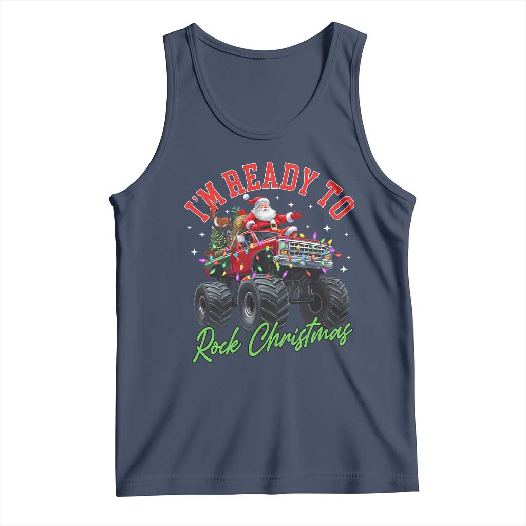 Christmas Monster Truck Tank Top I Am Ready To Rock Xmas Santa - Wonder Print Shop