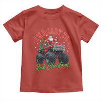 Christmas Monster Truck Toddler T Shirt I Am Ready To Rock Xmas Santa - Wonder Print Shop