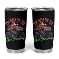 Christmas Monster Truck Tumbler Cup I Am Ready To Rock Xmas Santa - Wonder Print Shop