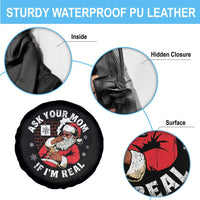 Funny Christmas Black Santa Ask Your Mom If I Am Real Spare Tire Cover Dirty Xmas Santa Mom - Wonder Print Shop