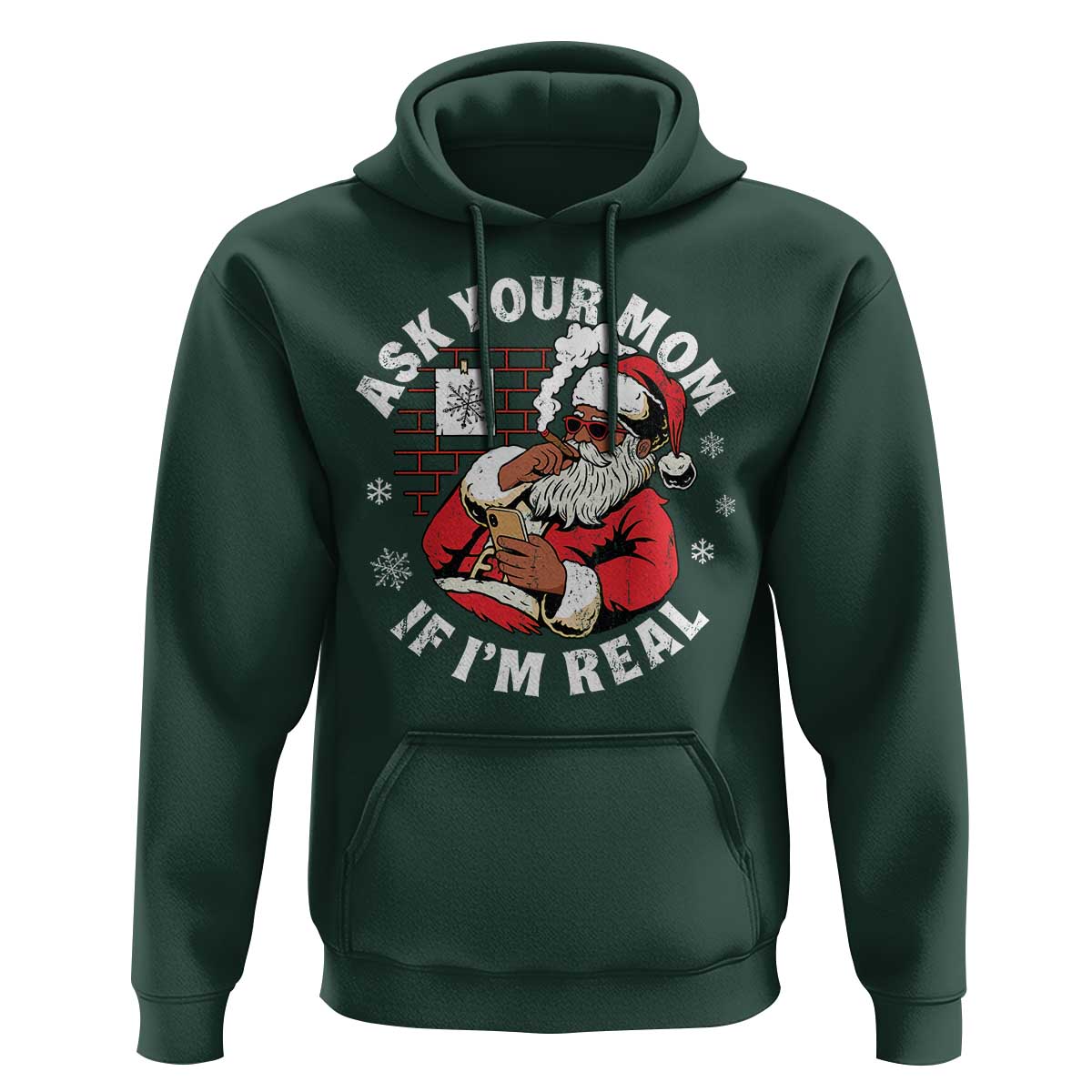 Funny Christmas Black Santa Ask Your Mom If I Am Real Hoodie Dirty Xmas Santa Mom - Wonder Print Shop