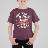 Funny Christmas Black Santa Ask Your Mom If I Am Real T Shirt For Kid Dirty Xmas Santa Mom - Wonder Print Shop