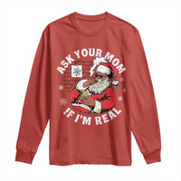 Funny Christmas Black Santa Ask Your Mom If I Am Real Long Sleeve Shirt Dirty Xmas Santa Mom - Wonder Print Shop