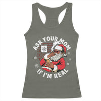 Funny Christmas Black Santa Ask Your Mom If I Am Real Racerback Tank Top Dirty Xmas Santa Mom - Wonder Print Shop