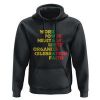 Kwanzaa Hoodie Work Power Heritage Unity Organize Celebration Faith African Heritage