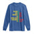 Kwanzaa Long Sleeve Shirt Work Power Heritage Unity Organize Celebration Faith African Heritage
