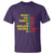 Kwanzaa T Shirt Work Power Heritage Unity Organize Celebration Faith African Heritage - Wonder Print Shop