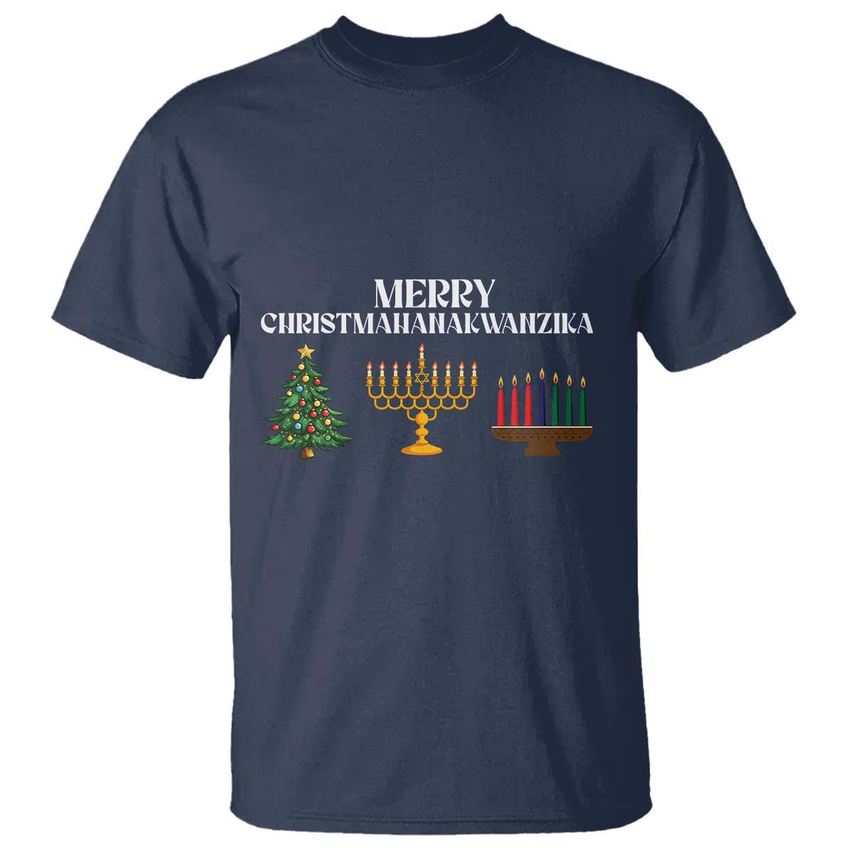 Merry Christmahanakwanzika T Shirt Christmas Hanukkah Kwanzaa - Wonder Print Shop