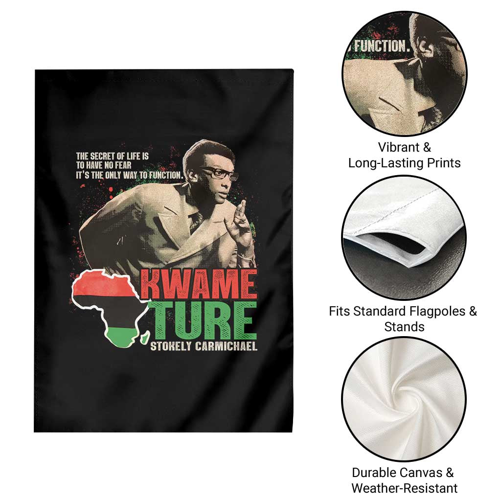 Stokely Carmichael Quote Garden Flag The Secret Of Life Is To Have No Fear It's The Only Way To Function