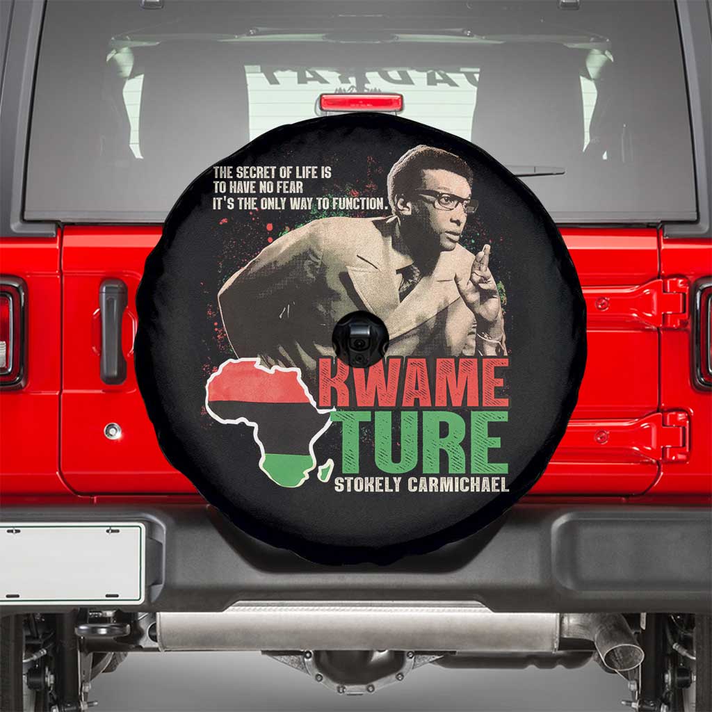 Stokely Carmichael Quote Spare Tire Cover The Secret Of Life Is To Have No Fear It's The Only Way To Function