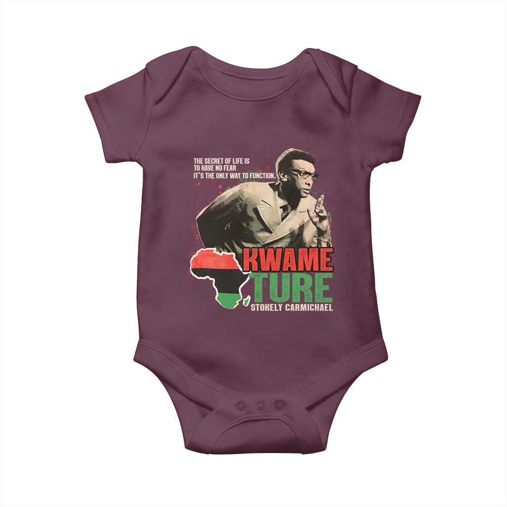 Stokely Carmichael Quote Baby Onesie The Secret Of Life Is To Have No Fear It's The Only Way To Function