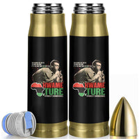 Stokely Carmichael Quote Bullet Tumbler The Secret Of Life Is To Have No Fear It's The Only Way To Function