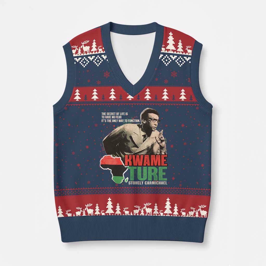 Stokely Carmichael Quote V-Neck Knit Sweater Vest The Secret Of Life Is To Have No Fear It's The Only Way To Function