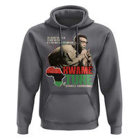 Stokely Carmichael Quote Hoodie The Secret Of Life Is To Have No Fear It's The Only Way To Function