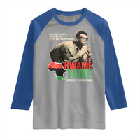 Stokely Carmichael Quote Raglan Shirt The Secret Of Life Is To Have No Fear It's The Only Way To Function
