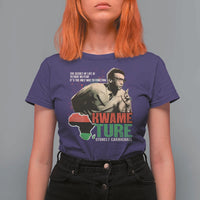 Stokely Carmichael Quote T Shirt For Women The Secret Of Life Is To Have No Fear It's The Only Way To Function