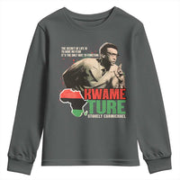 Stokely Carmichael Quote Youth Sweatshirt The Secret Of Life Is To Have No Fear It's The Only Way To Function