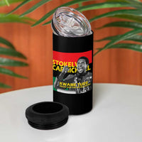 Stokely Carmichael Quote 4 in 1 Can Cooler Tumbler Ready For The Revolution Black History Month