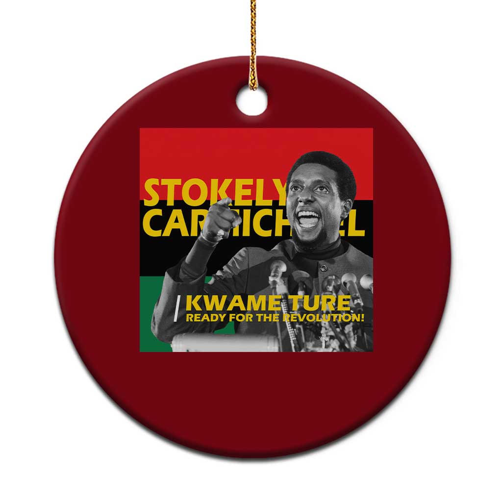 Stokely Carmichael Quote Ceramic Ornament Ready For The Revolution Black History Month
