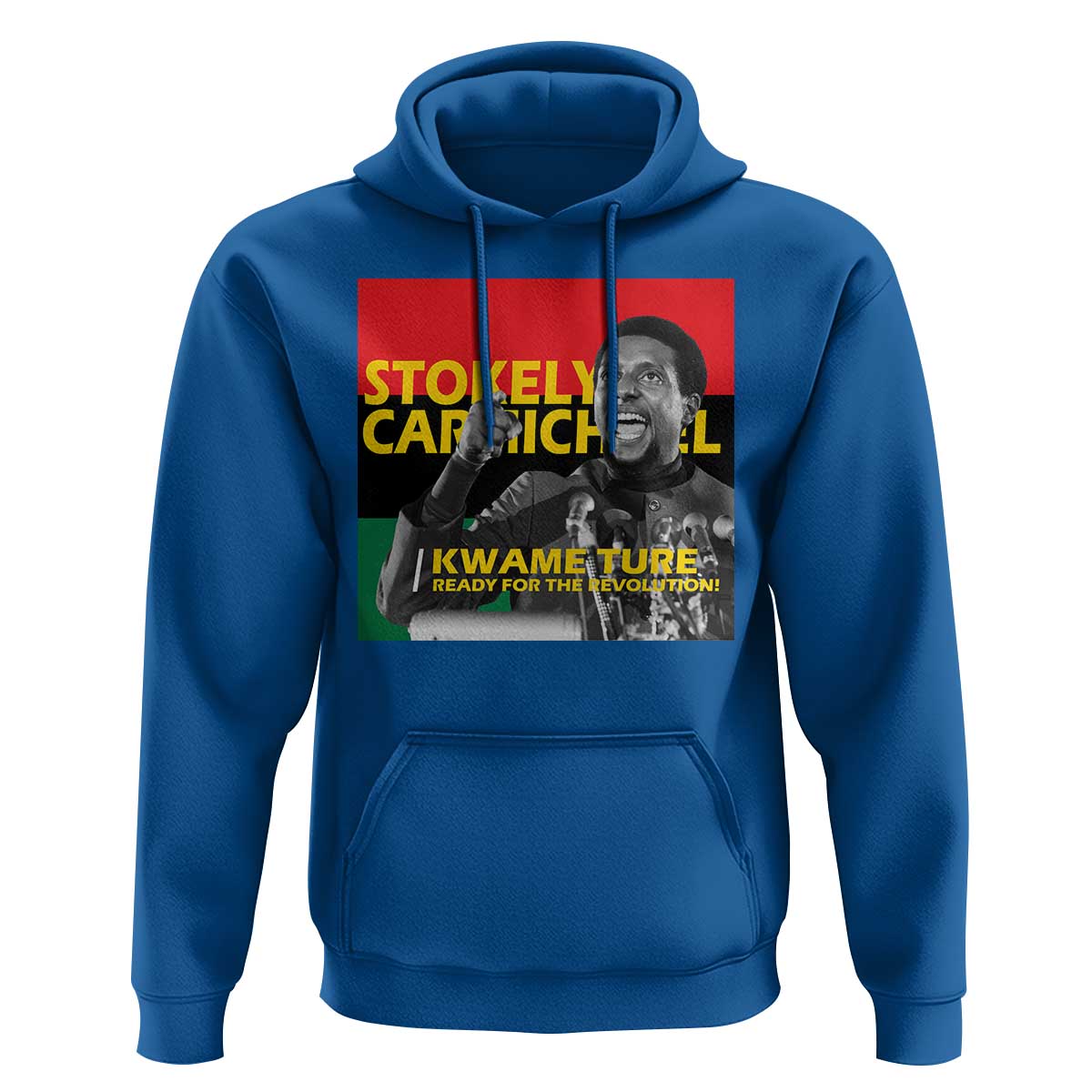 Stokely Carmichael Quote Hoodie Ready For The Revolution Black History Month