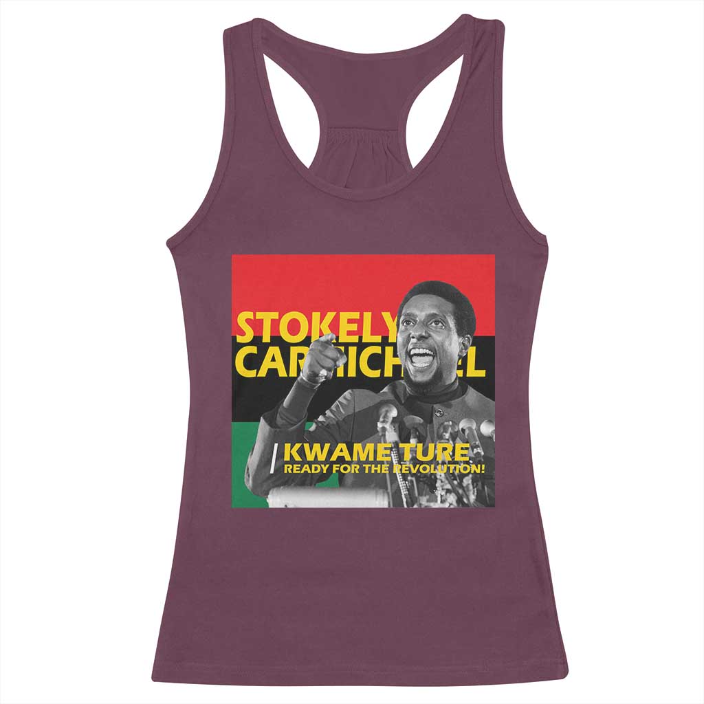 Stokely Carmichael Quote Racerback Tank Top Ready For The Revolution Black History Month