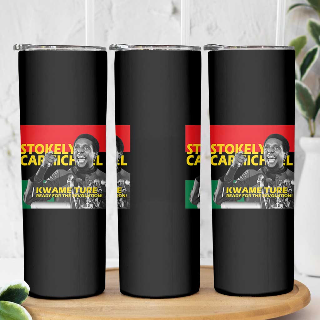 Stokely Carmichael Quote Skinny Tumbler Ready For The Revolution Black History Month