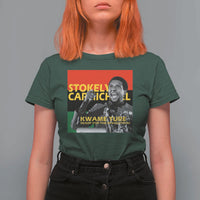 Stokely Carmichael Quote T Shirt For Women Ready For The Revolution Black History Month