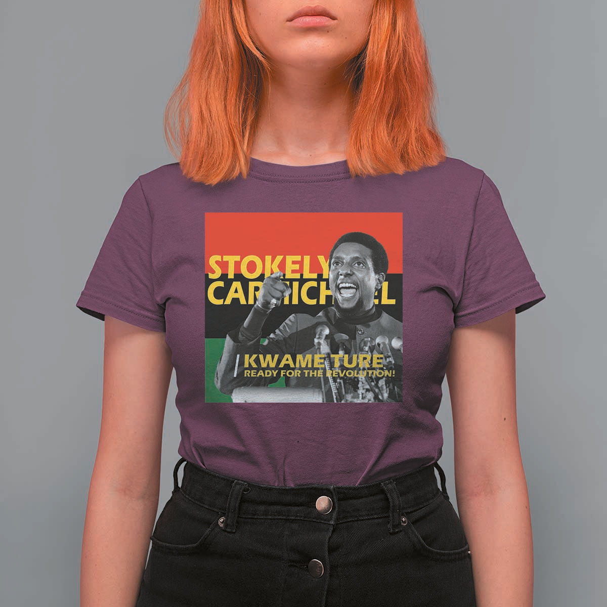 Stokely Carmichael Quote T Shirt For Women Ready For The Revolution Black History Month