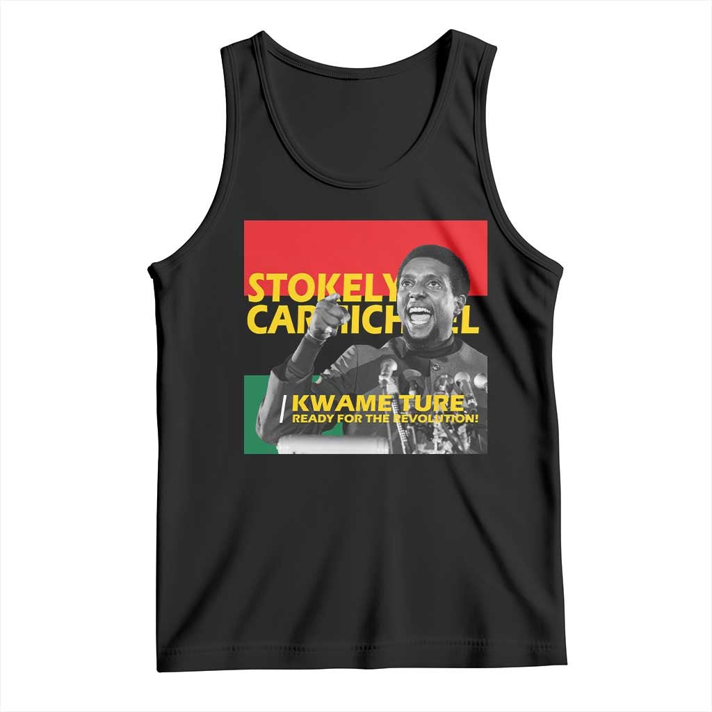 Stokely Carmichael Quote Tank Top Ready For The Revolution Black History Month