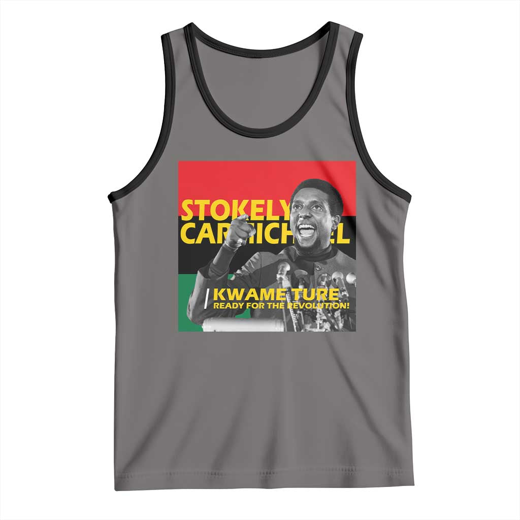 Stokely Carmichael Quote Tank Top Ready For The Revolution Black History Month