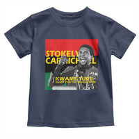 Stokely Carmichael Quote Toddler T Shirt Ready For The Revolution Black History Month