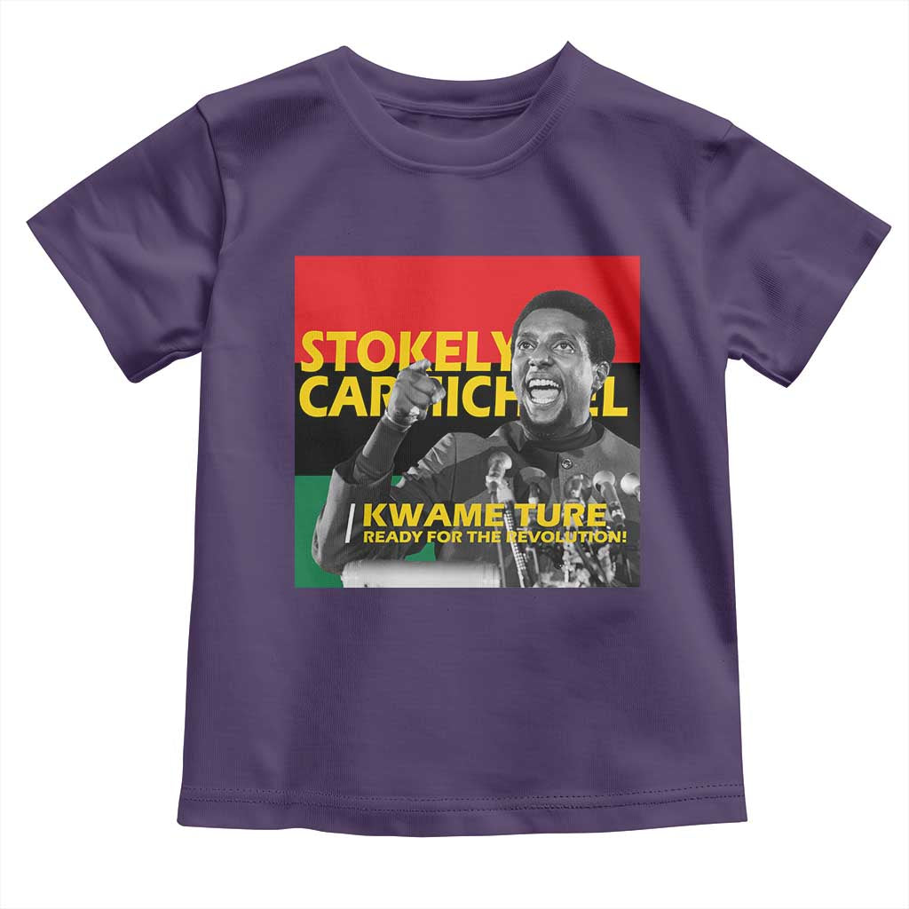 Stokely Carmichael Quote Toddler T Shirt Ready For The Revolution Black History Month