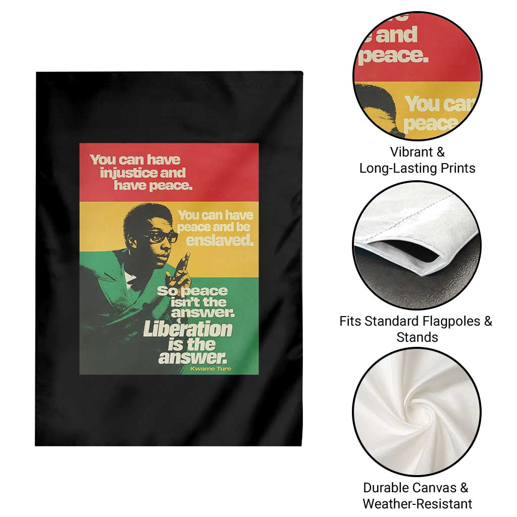 Stokely Carmichael Quote Garden Flag You Can Have Injustice And Have Peace And Be Enslaved