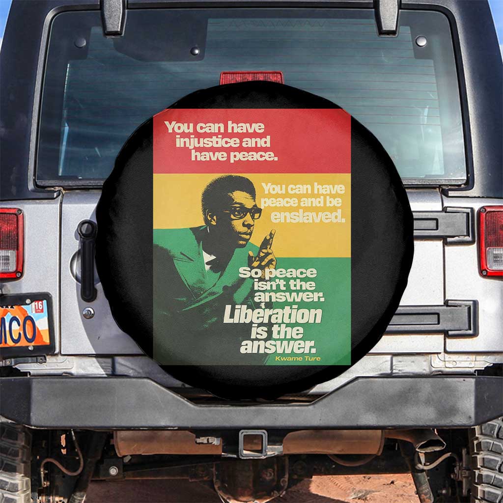 Stokely Carmichael Quote Spare Tire Cover You Can Have Injustice And Have Peace And Be Enslaved