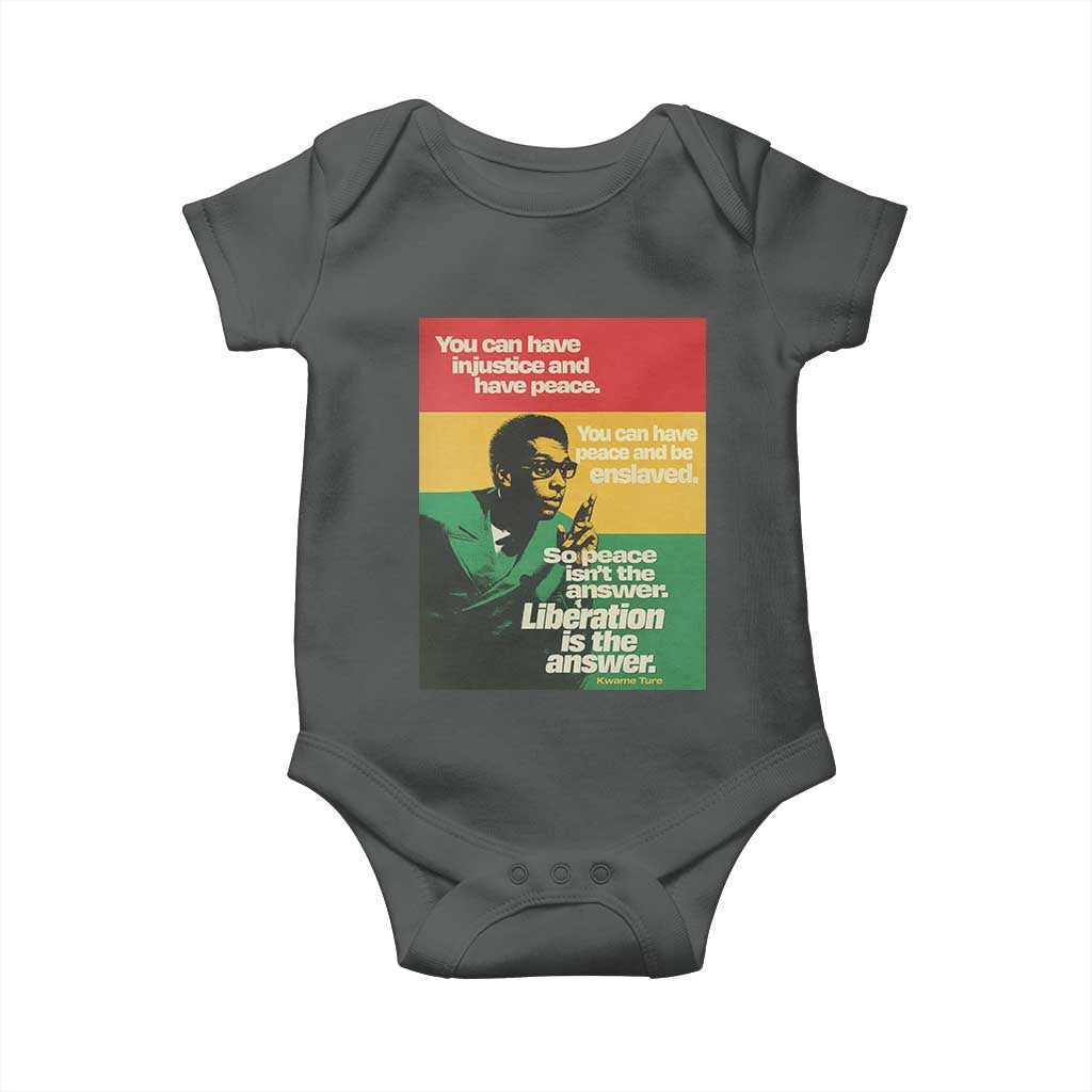Stokely Carmichael Quote Baby Onesie You Can Have Injustice And Have Peace And Be Enslaved