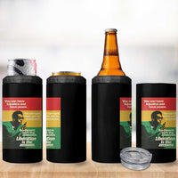 Stokely Carmichael Quote 4 in 1 Can Cooler Tumbler You Can Have Injustice And Have Peace And Be Enslaved