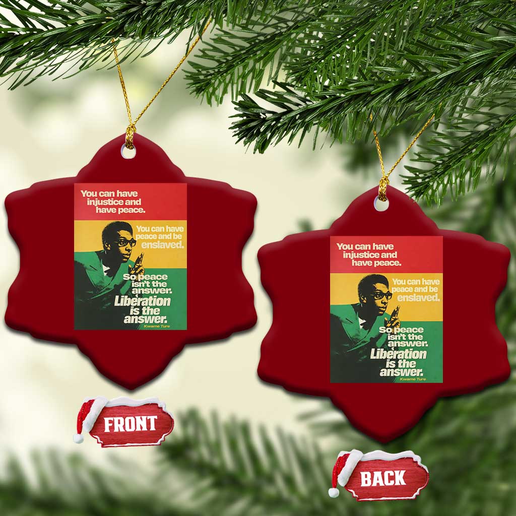 Stokely Carmichael Quote Ceramic Ornament You Can Have Injustice And Have Peace And Be Enslaved